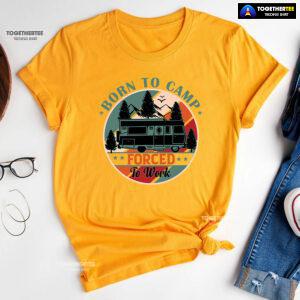 Born To Camp Forced To Work Vintage T-Shirt