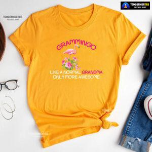 Grammingo Like A Normal Grandma Only More Awesome T-Shirt