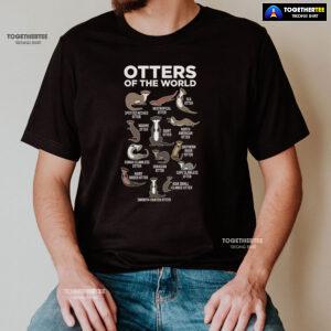 Otters Of The World For Otter Lover T-Shirt