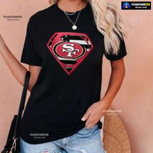 San Francisco 49ers Superman American Flag The 4th Of July T-Shirt