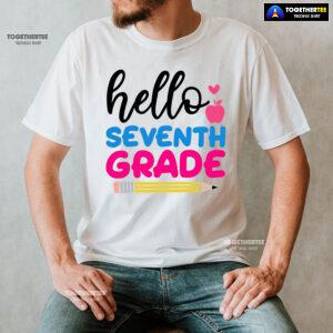 Hello Seventh Grade Apple Pencil Heart Back To School T-Shirt