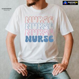 Nurse Nurse Nurse Nurse T-Shirt