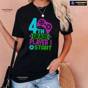 4th Grade Player 1 Start Game Console Student Back To School T-Shirt
