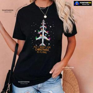 All I Want For Christmas Is Flying Airplane With Fairy Lights T-Shirt