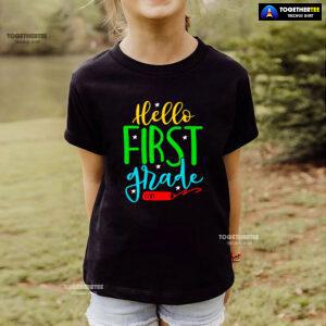 Hello First Grade 1st Grade Student Crayon Star Back To School T-Shirt