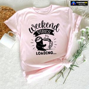 Weekend Vibes Loading Sloth T-Shirt - Small Tee