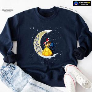 I Love You To The Moon & Back Beauty And The Beast Christmas Sweatshirt