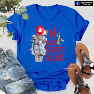 IT Pennywise Autism Awareness No One Fight Alone T-Shirt