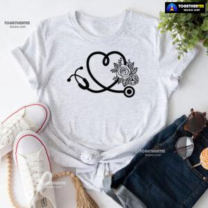 Stethoscope With Flower Nurse Life T-Shirt