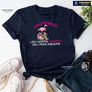 Grammingo Like A Normal Grandma Only More Awesome T-Shirt