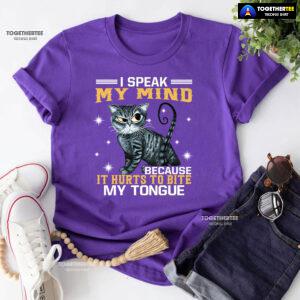 I Speak My Mind Because It Hurts To Bite My Tongue Grey Cat T-Shirt