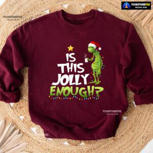 Is This Jolly Enough? Santa Grinch X'mas Tree Christmas Sweatshirt
