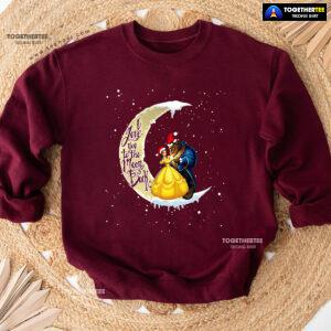 I Love You To The Moon & Back Beauty And The Beast Christmas Sweatshirt