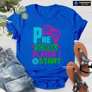 Preschool Player 1 Start Game Console Student Back To School T-Shirt