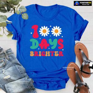 100 Days Brighter Daisy Flower Teacher Student Back To School T-Shirt