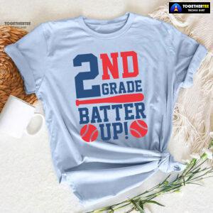 2nd Grade Batter Up Baseball Second Grade Student Back To School T-Shirt