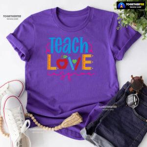 Teach Love Teacher Ruler Crayon Apple Back To School T-Shirt