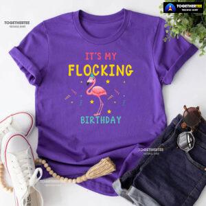 Flamingo It's My Flocking Birthday T-Shirt