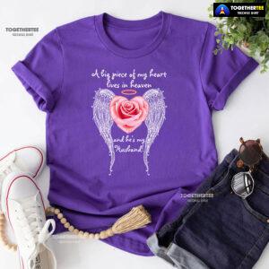 A Big Piece Of My Heart Lives In Heaven And He Is My Husband T-Shirt