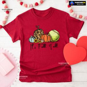 Halloween It’s Fall Y’All Pumpkin Softball T-Shirt