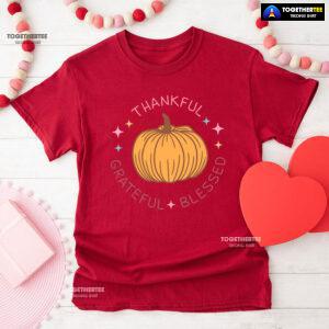 Thankful Grateful Blessed Pumpkin T-Shirt