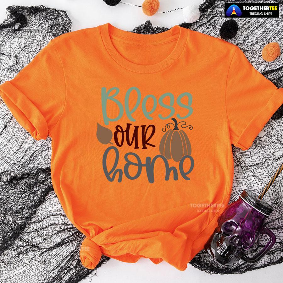 8-orange-tgvg231007pm14 Bless Our Home Thanksgiving T-Shirt
