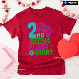 2nd Grade Player 1 Start Game Console Student Back To School T-Shirt