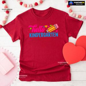 Hello Kindergarten Pencil Colorful Hearts Student Back To School T-Shirt