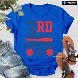 3rd Grade Batter Up Baseball Third Grade Student Back To School T-Shirt