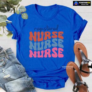 Registered Nurse Nurse Nurse T-Shirt