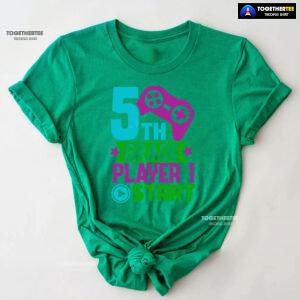 5th Grade Player 1 Start Game Console Student Back To School T-Shirt