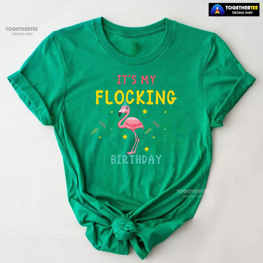 Flamingo It's My Flocking Birthday T-Shirt