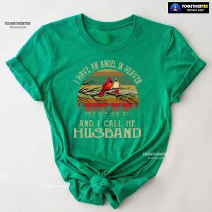 I Have An Angel In Heaven And I Call He Husband Vintage T-Shirt