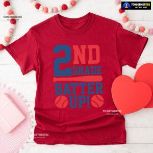 2nd Grade Batter Up Baseball Second Grade Student Back To School T-Shirt