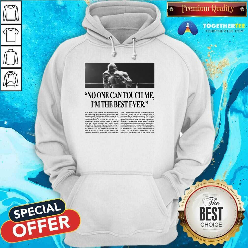 The Baddest Statement Mike Tyson hoodie