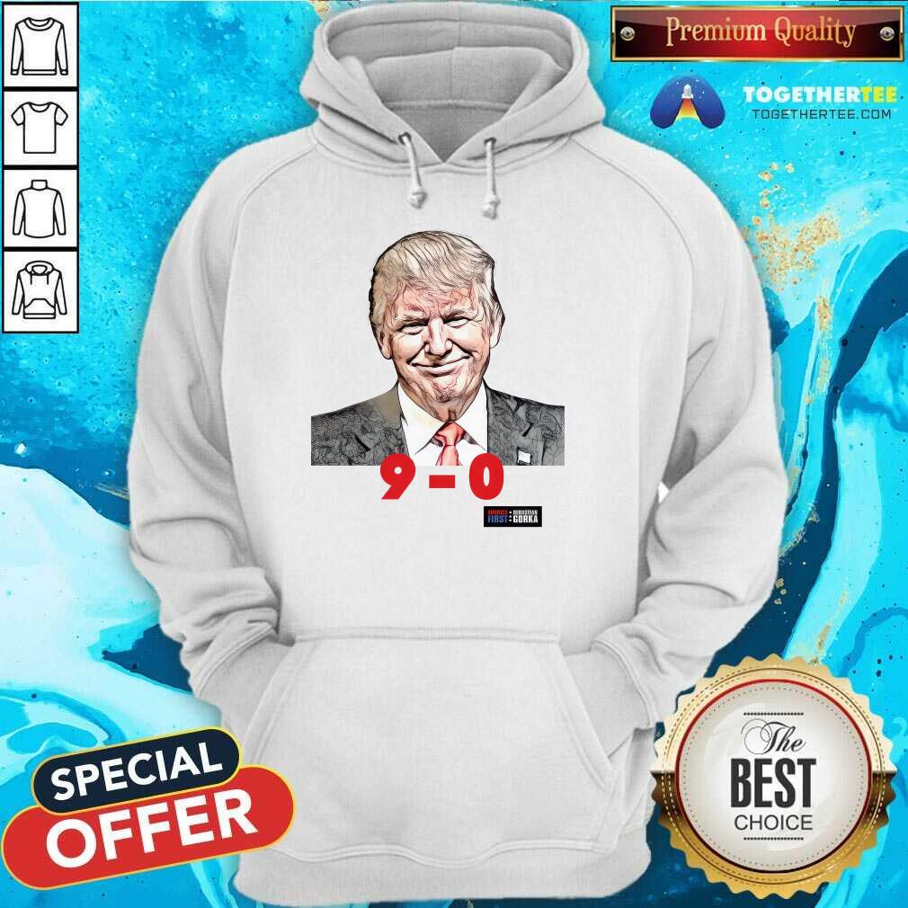 Scotus Donald Trump America First 9-0 hoodie
