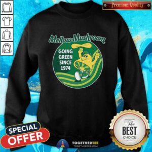 St. Paddy's Mellow Mushroom Going Green Since 1974 sweatshirt