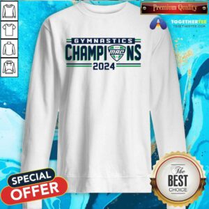 2024 MAC Gymnastics Champions sweatshirt