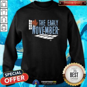 The Early November sweatshirt