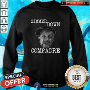 Simmer Down Compadre Doug Bell Standard Fit sweatshirt