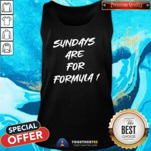 Sundays Are For Formula 1 Tank-top