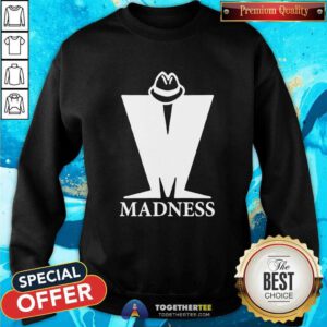 Official Madness M Logo Sweatshirt