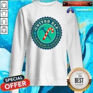 Official United Elf Workers Union Sweatshirt
