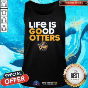 Original Life Is Good Otters Tank-top