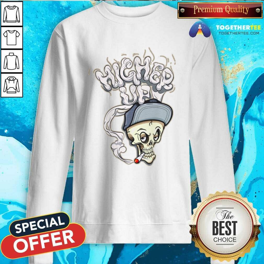 Original Skull Smoke Higher Up Sweatshirt