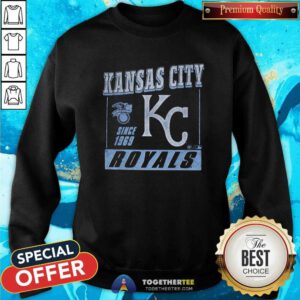 Premium Kansas City Royals Since 1969 Sweatshirt