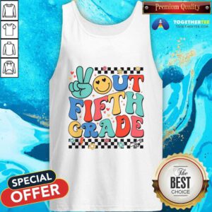 Premium Peace Out 5th Grade Last Day 2024 Tank-top