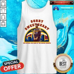 Sorry Sweetheart The Official Ska Band Of The Denver Nuggets Tank-top
