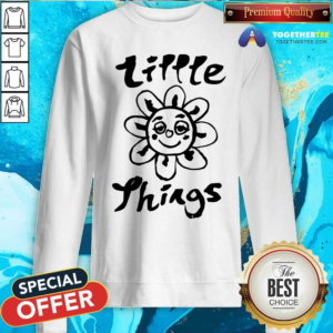 Offical Litte Thing Sweatshirt