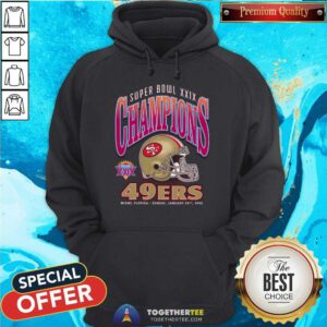 Awesome Super Bowl XXIX Champions San Francisco 49ers Hoodie